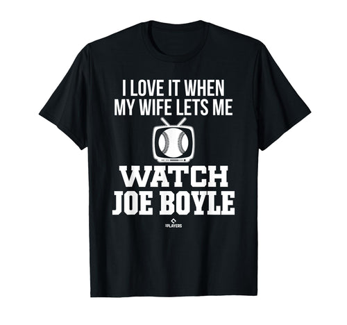 My Wife Lets Me Watch Joe Boyle T-Shirt - Casual Everyday Wear for Adults - T-Shirt, Sweatshirt, Hoodie