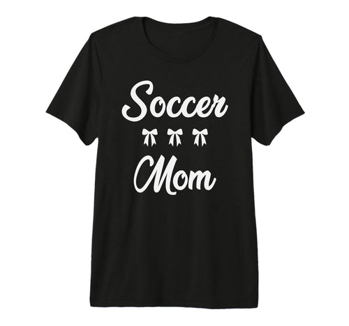Soccer Mom Soccer Player Sports Moms T-Shirt - Unique Graphic Men Women - T-Shirt, Sweatshirt, Hoodie