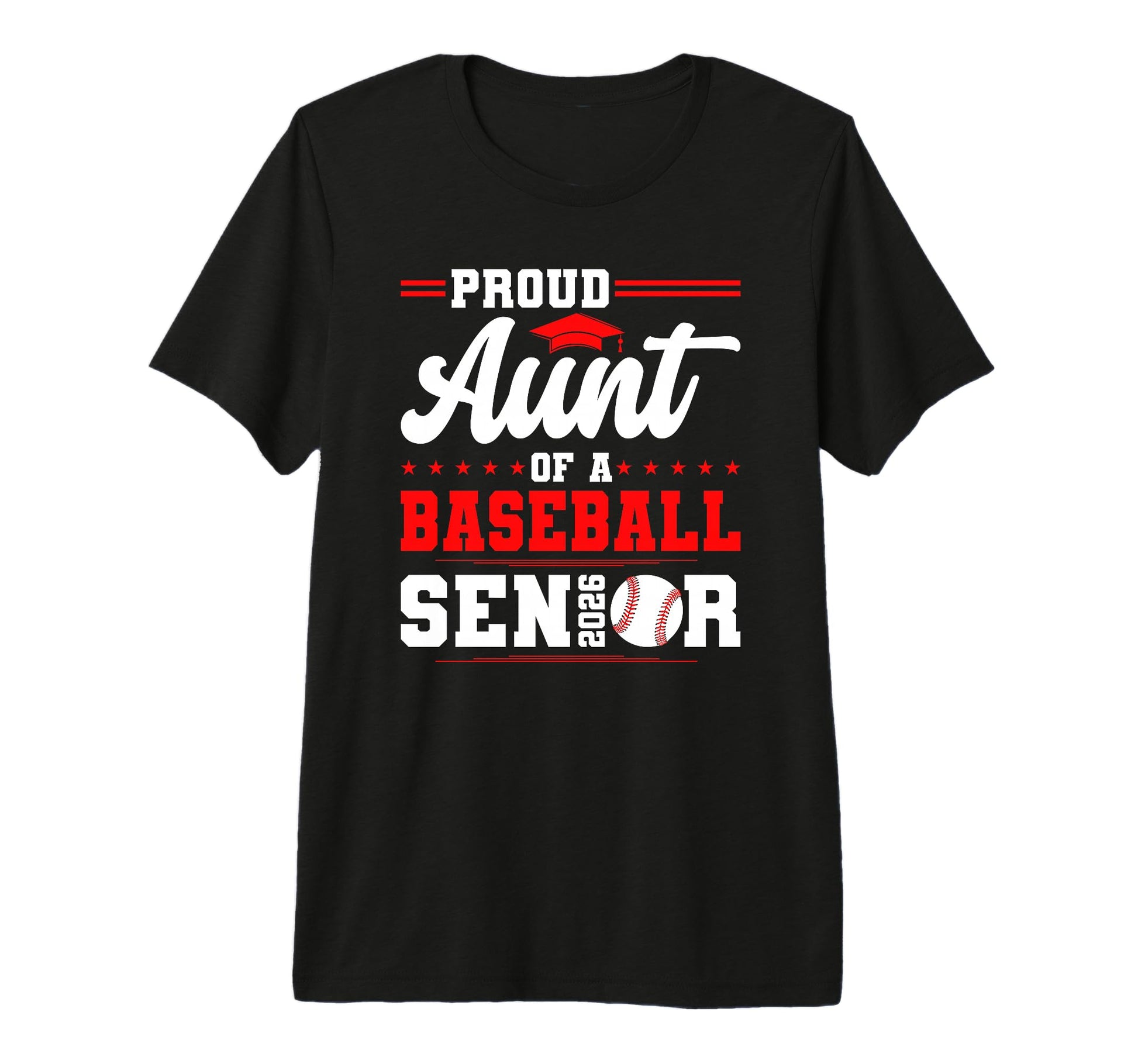 Proud Aunt 2026 Senior Baseball T-Shirt - Trendy Graphic for Adults - T-Shirt, Sweatshirt, Hoodie