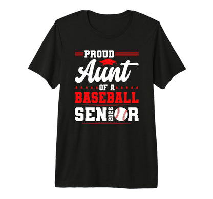 Proud Aunt 2026 Senior Baseball T-Shirt - Trendy Graphic for Adults - T-Shirt, Sweatshirt, Hoodie