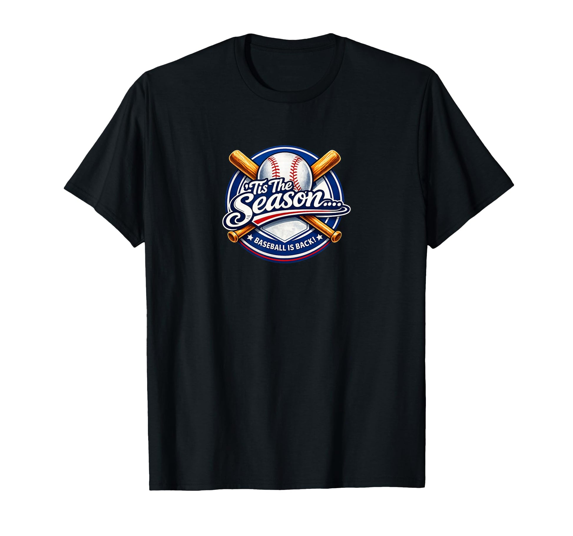 Tis Season Baseball Is Back Sports T-Shirt - Novelty Apparel for Adults - T-Shirt, Sweatshirt, Hoodie