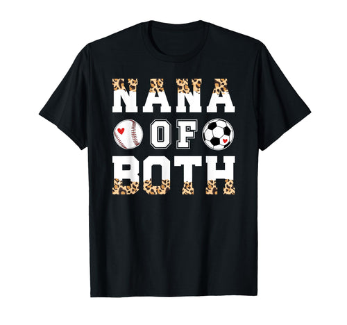 Nana Both Leopard Baseball Soccer Nana T-Shirt - Fun Novelty Design Unisex - T-Shirt, Sweatshirt, Hoodie