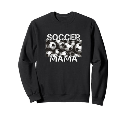 Sports Soccer Mother Mom Game Day Sweatshirt - Aesthetic Graphic Men Women - T-Shirt, Sweatshirt, Hoodie