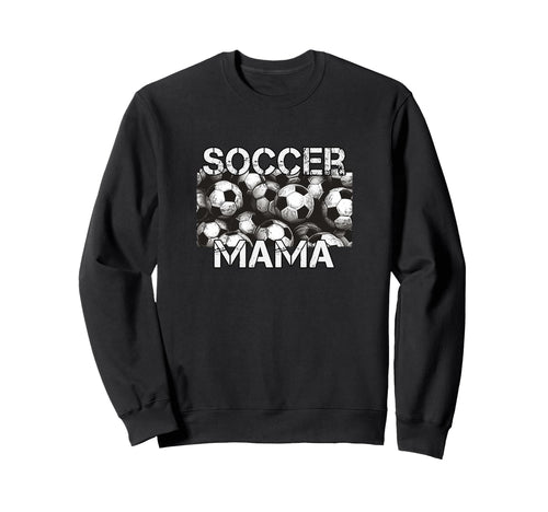 Sports Soccer Mother Mom Game Day Sweatshirt - Aesthetic Graphic Men Women - T-Shirt, Sweatshirt, Hoodie