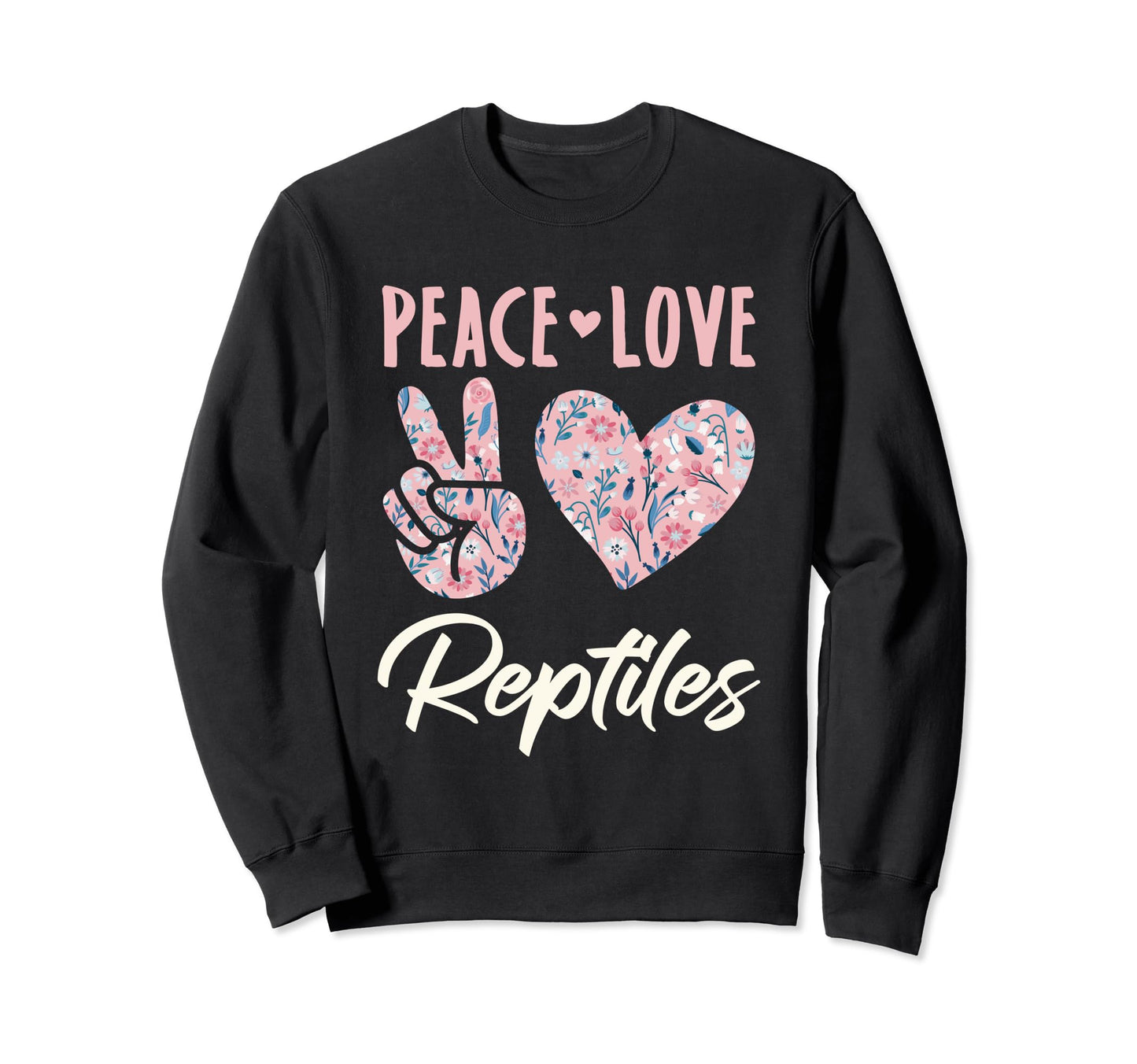 Peace Love Reptiles Gifts And Hoodie - Novelty Apparel Unisex - T-Shirt, Sweatshirt, Hoodie
