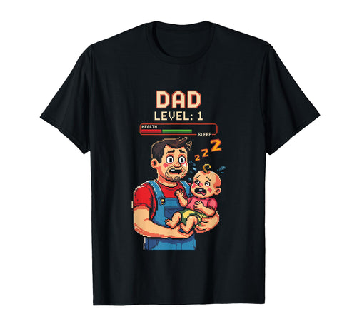 Dad Level 1 Funny Gamer Pixel T-Shirt - Fun Novelty Design for Adults - T-Shirt, Sweatshirt, Hoodie