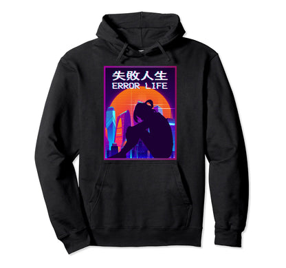 Vaporwave Aesthetic Sad Anime Error Life Hoodie - Custom Art Print Unisex - T-Shirt, Sweatshirt, Hoodie