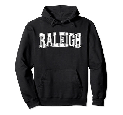 Raleigh Nc North Carolina Usa Sports Hoodie - Novelty Apparel for Adults - T-Shirt, Sweatshirt, Hoodie