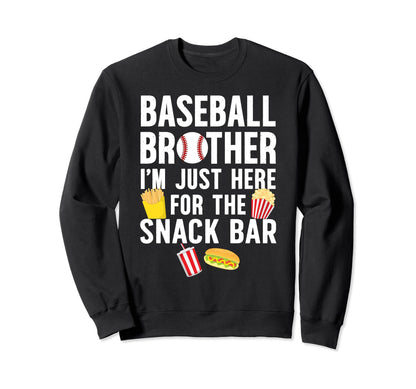 Baseball Brother Snack Bar Sweatshirt - Fun Novelty Design Men Women - T-Shirt, Sweatshirt, Hoodie
