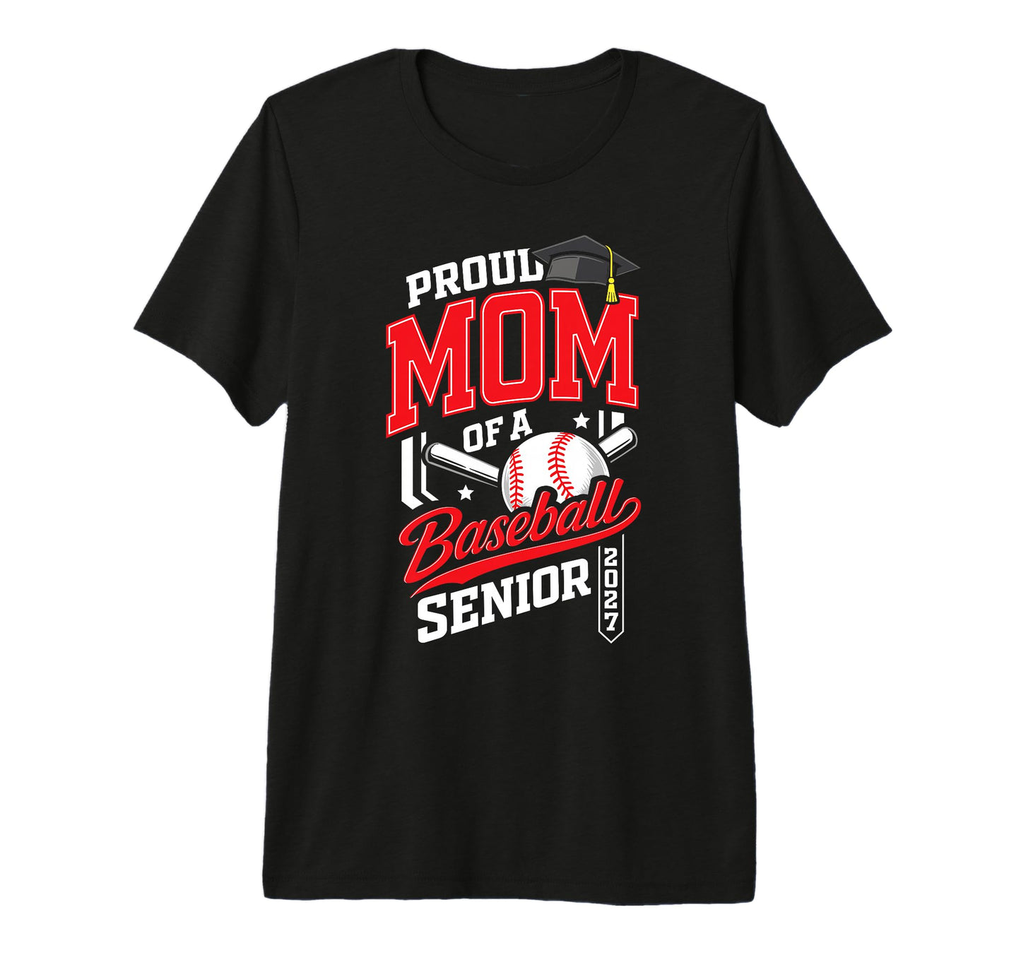 Proud Mom Baseball Senior Class 2027 T-Shirt - Novelty Apparel Men Women - T-Shirt, Sweatshirt, Hoodie