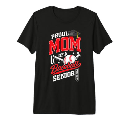 Proud Mom Baseball Senior Class 2027 T-Shirt - Novelty Apparel Men Women - T-Shirt, Sweatshirt, Hoodie