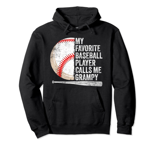My Favorite Baseball Player Calls Me Grampy Hoodie - Unique Graphic Unisex - T-Shirt, Sweatshirt, Hoodie