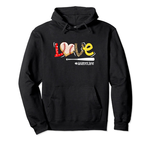 Love Baseball Aunt Baseball Aunt Hoodie - Aesthetic Graphic Unisex - T-Shirt, Sweatshirt, Hoodie