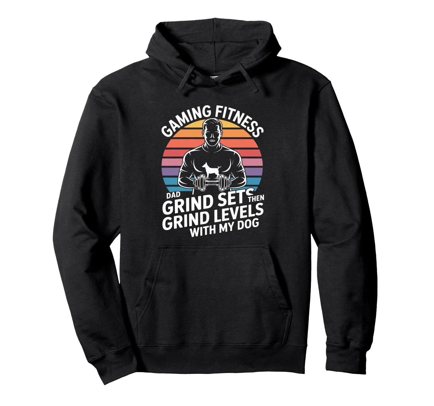 Gaming Fitness Dad Grind Sets Hoodie - Casual Everyday Wear for Adults - T-Shirt, Sweatshirt, Hoodie