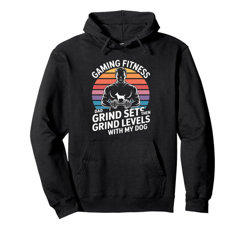 Gaming Fitness Dad Grind Sets Hoodie - Casual Everyday Wear for Adults - T-Shirt, Sweatshirt, Hoodie