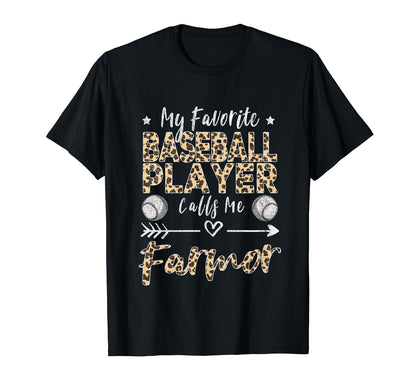 My Favorite Baseball Player Calls T-Shirt - Fun Novelty Design for Adults - T-Shirt, Sweatshirt, Hoodie