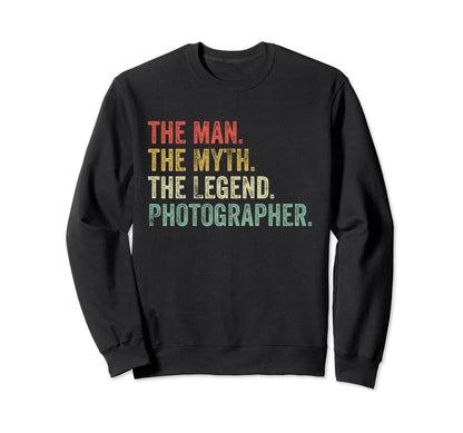 Myth Legend Photographer Dad Camera Sweatshirt - Graphic Print Unisex - T-Shirt, Sweatshirt, Hoodie