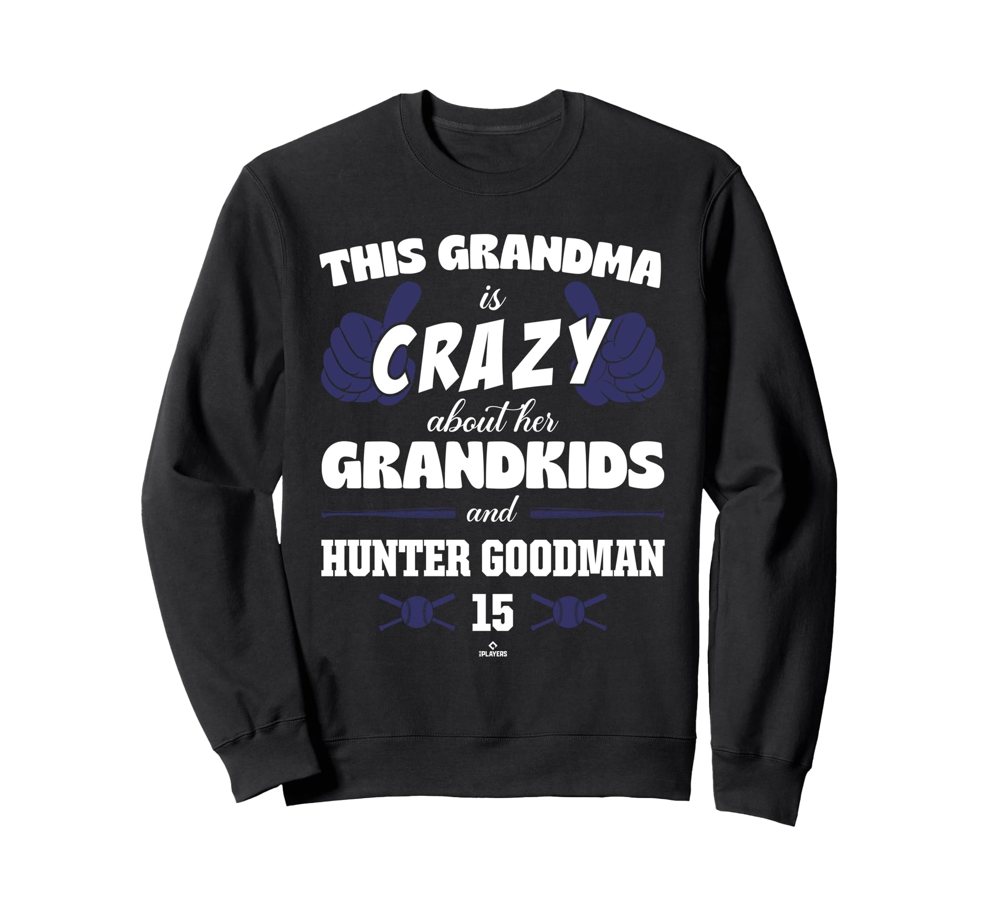 Grandma Crazy Hunter Goodman Colorado Sweatshirt - Novelty Apparel Unisex - T-Shirt, Sweatshirt, Hoodie