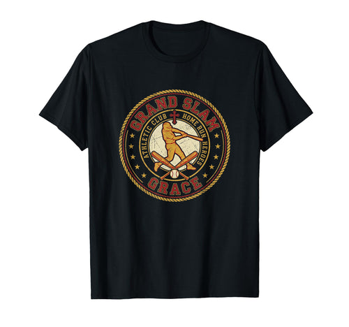Grand Slam Grace Christian Baseball T-Shirt - Trendy Graphic Men Women - T-Shirt, Sweatshirt, Hoodie