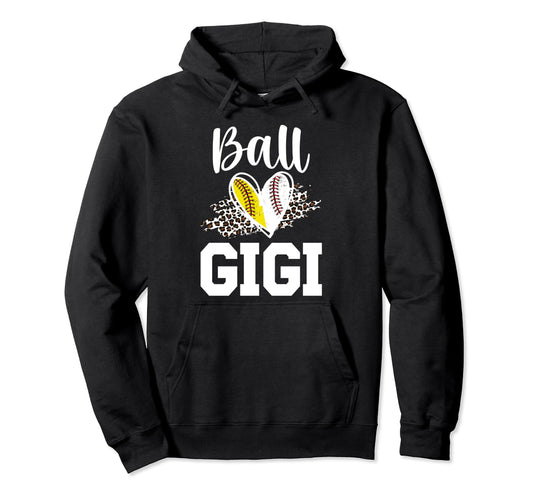 Ball Gigi Heart Baseball Softball Hoodie - Casual Everyday Wear Men Women - T-Shirt, Sweatshirt, Hoodie