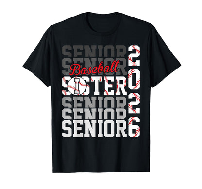 2026 Baseball Senior Sister Graduation T-Shirt - Graphic Print Unisex - T-Shirt, Sweatshirt, Hoodie