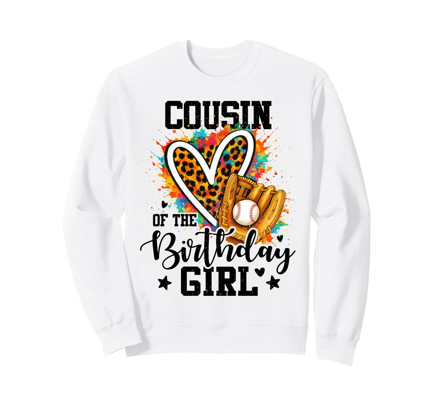 Cousin Birthday Baseball Colorful Sweatshirt - Custom Art Print for Adults - T-Shirt, Sweatshirt, Hoodie