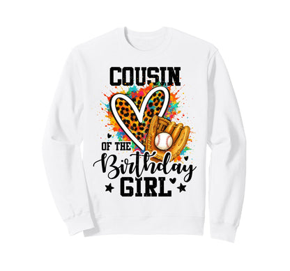 Cousin Birthday Baseball Colorful Sweatshirt - Custom Art Print for Adults - T-Shirt, Sweatshirt, Hoodie