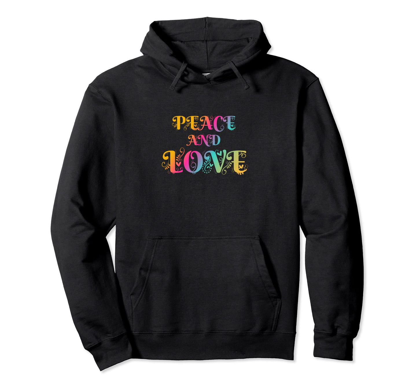 Make Peace Not War Colorful Peace Love Hoodie - Custom Art Print Unisex - T-Shirt, Sweatshirt, Hoodie
