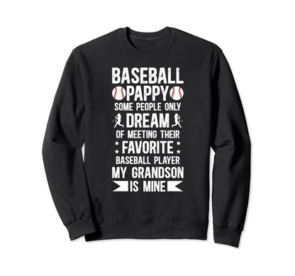 Favorite Baseball Player Pappy Sweatshirt - Casual Everyday Wear Unisex - T-Shirt, Sweatshirt, Hoodie