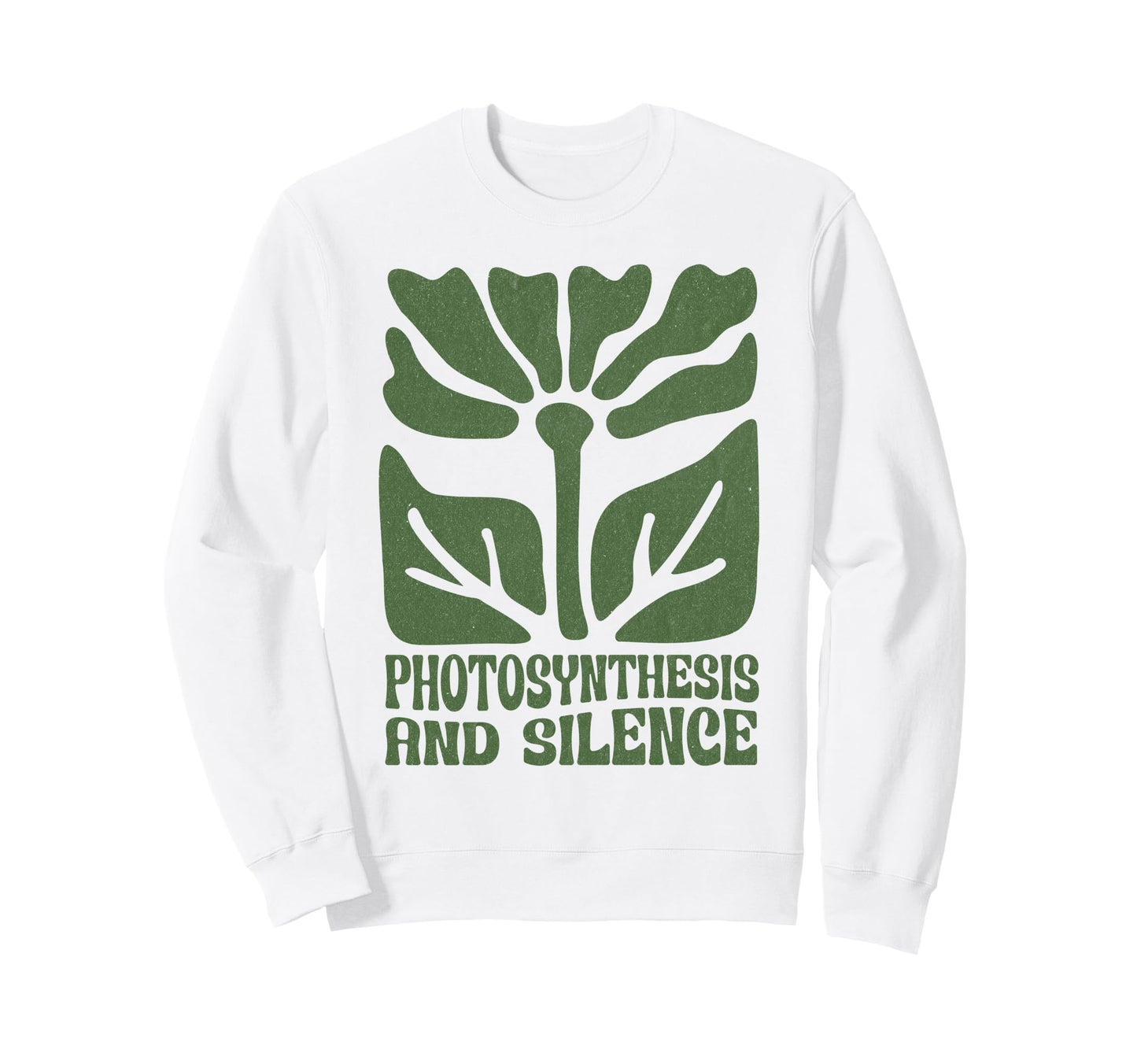 Photosynthesis And Silence Boho Sweatshirt - Aesthetic Graphic Unisex - T-Shirt, Sweatshirt, Hoodie