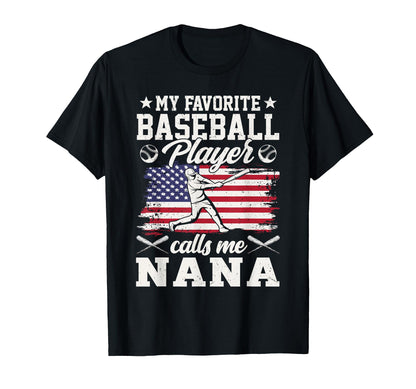 My Favorite Baseball Player Calls T-Shirt - Fun Novelty Design Men Women - T-Shirt, Sweatshirt, Hoodie