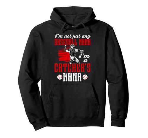 Im Baseball Catcher Nana Baseball Hoodie - Minimalist Print Men Women - T-Shirt, Sweatshirt, Hoodie