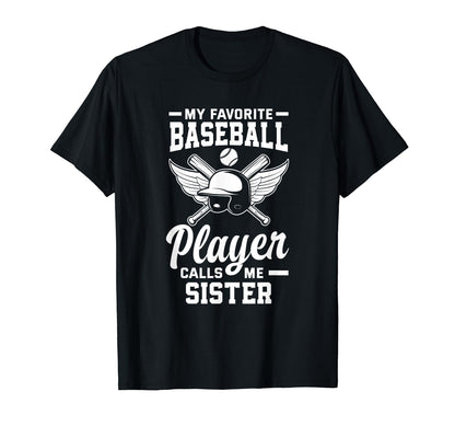 My Favorite Baseball Player Calls Me T-Shirt - Minimalist Print Unisex - T-Shirt, Sweatshirt, Hoodie