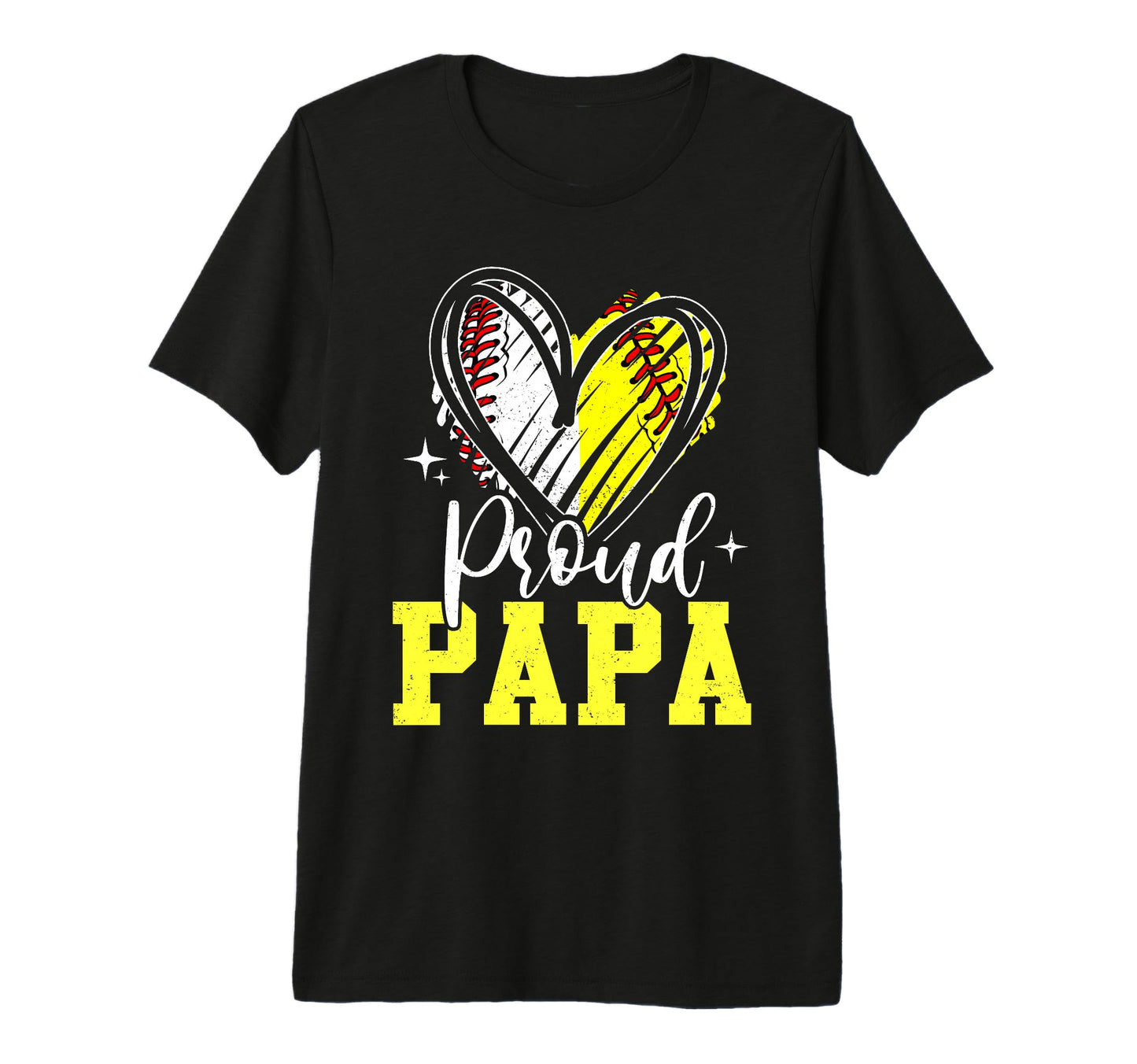 Proud Papa Baseball Softball Heart Dad Both T-Shirt - Graphic Print Unisex - T-Shirt, Sweatshirt, Hoodie