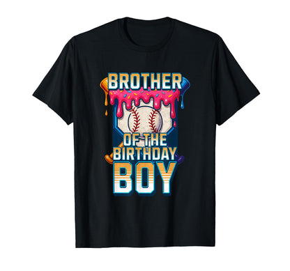Brother Birthday Baseball Ice Cream T-Shirt - Casual Everyday Wear Unisex - T-Shirt, Sweatshirt, Hoodie