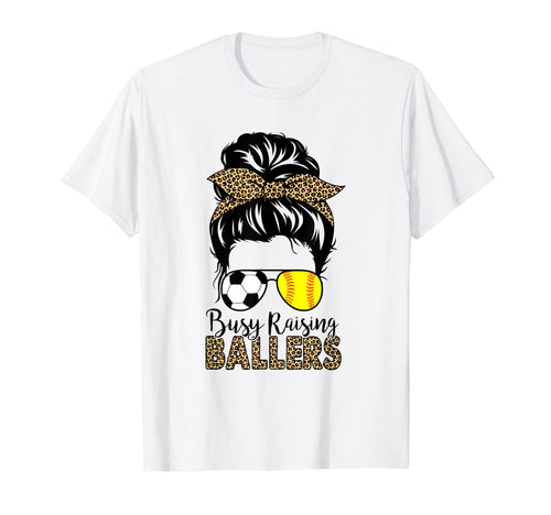 Busy Raising Ballers Soccer And T-Shirt - Novelty Apparel for Adults - T-Shirt, Sweatshirt, Hoodie