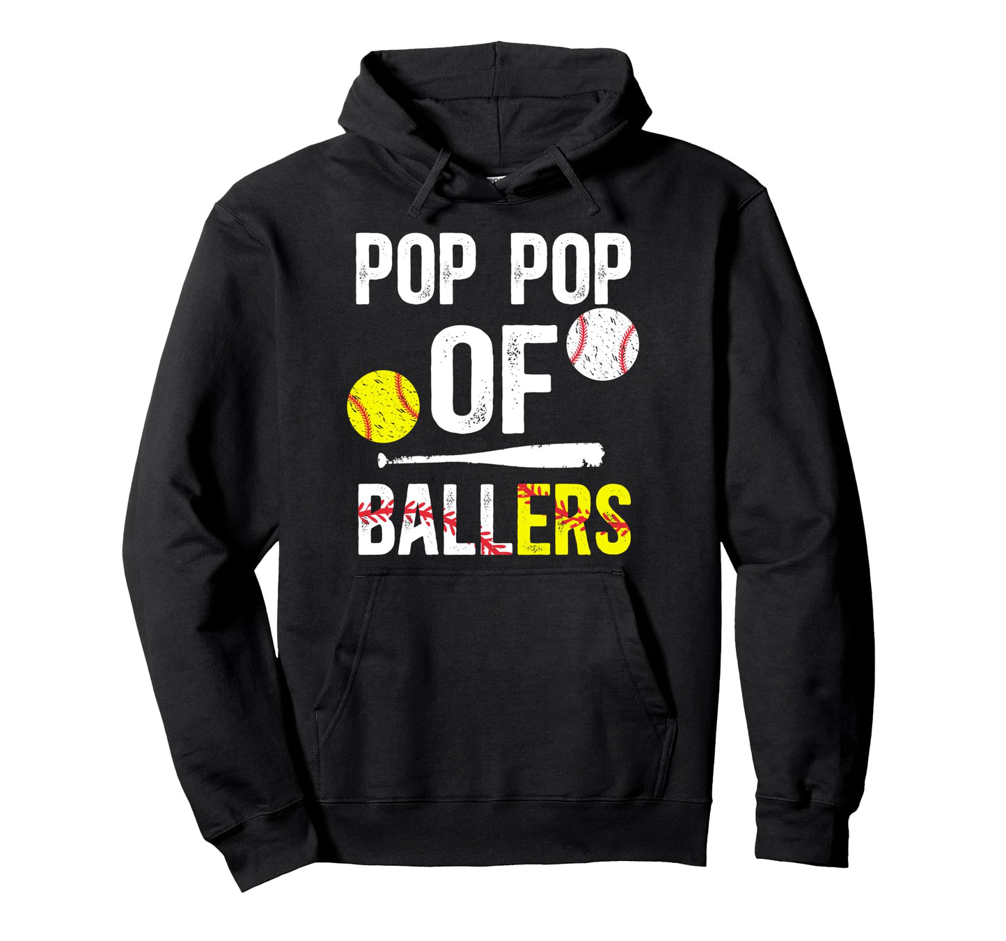 Pop Pop Ballers Softball Baseball Pop Pop Hoodie - Graphic Print Unisex - T-Shirt, Sweatshirt, Hoodie