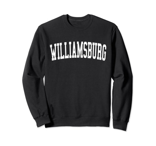 Williamsburg Va Distressed White Varsity Sweatshirt - Unique Graphic Unisex - T-Shirt, Sweatshirt, Hoodie