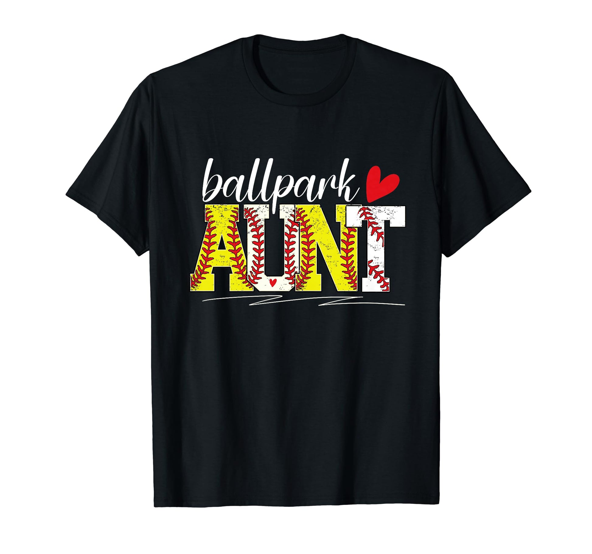 Ballpark Aunt Baseball Softball Aunt T-Shirt - Novelty Apparel Men Women - T-Shirt, Sweatshirt, Hoodie