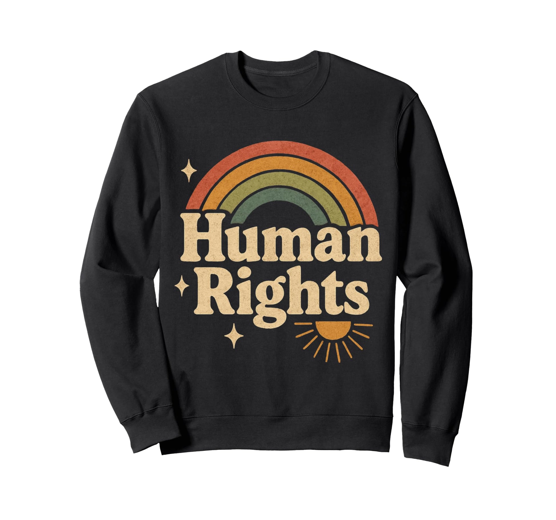 Big Fan Human Rights Rainbow Sweatshirt - Fun Novelty Design for Adults - T-Shirt, Sweatshirt, Hoodie