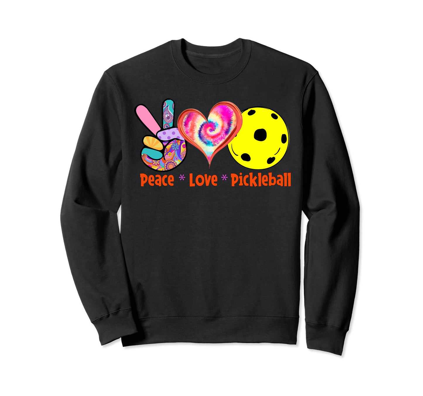 Peace Love Pickleball Sweatshirt - Fun Novelty Design for Adults - T-Shirt, Sweatshirt, Hoodie