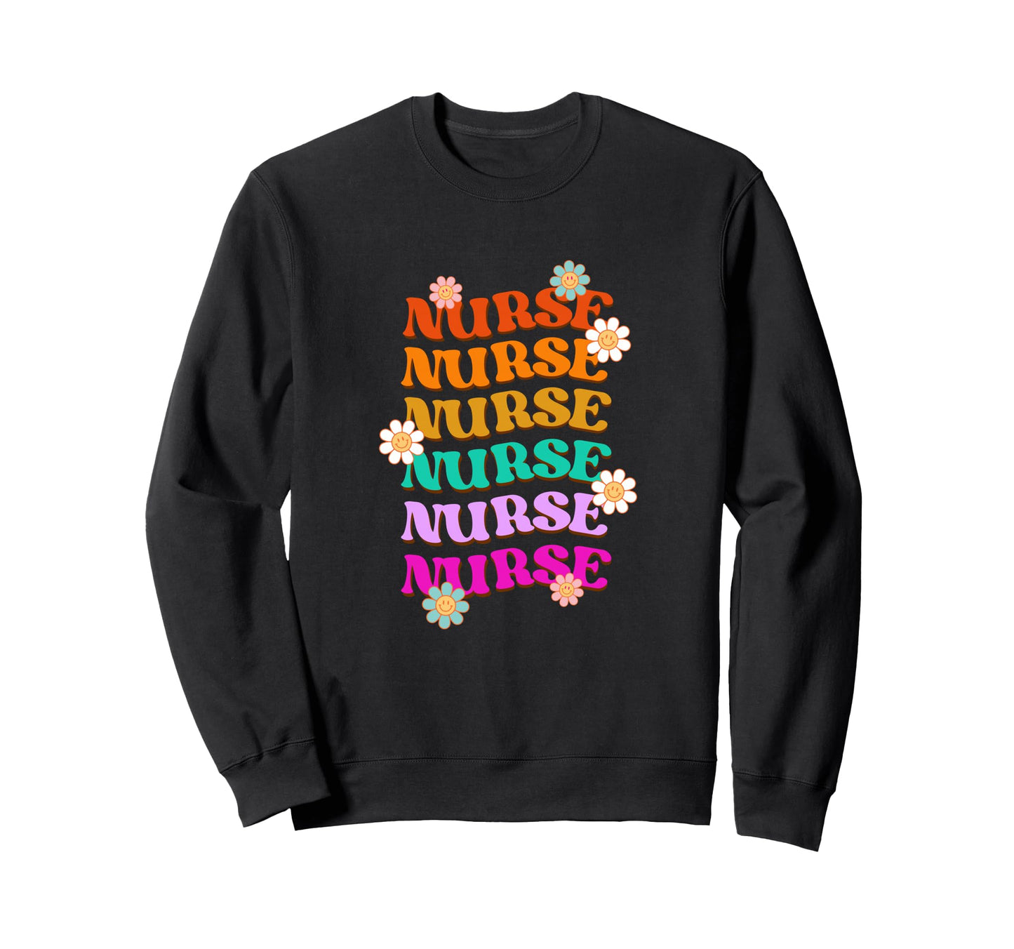Nurse Rainbow Groovy Daisy Bold Sweatshirt - Aesthetic Graphic Unisex - T-Shirt, Sweatshirt, Hoodie