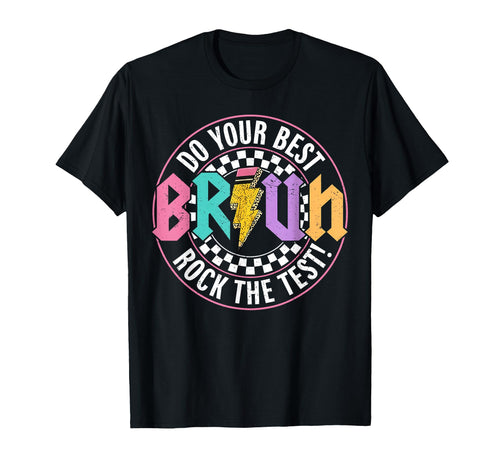 Rock Test Bruh Test Day State T-Shirt - Aesthetic Graphic for Adults - T-Shirt, Sweatshirt, Hoodie