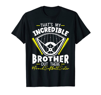 Softball Sister Baseball Lover T-Shirt - Fun Novelty Design for Adults - T-Shirt, Sweatshirt, Hoodie
