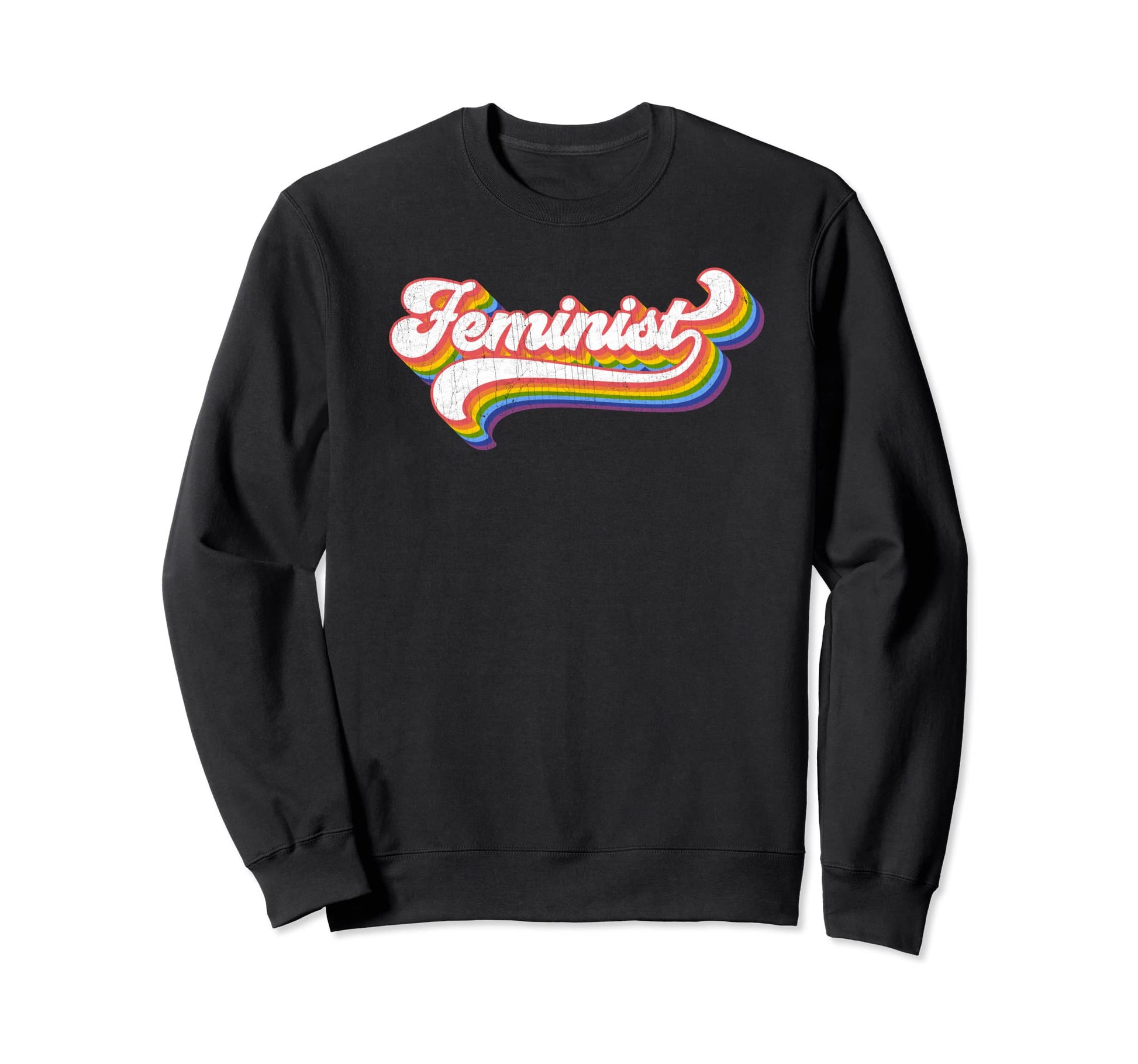 Feminist 70S Rainbow Feminism Sweatshirt - Minimalist Print Men Women - T-Shirt, Sweatshirt, Hoodie