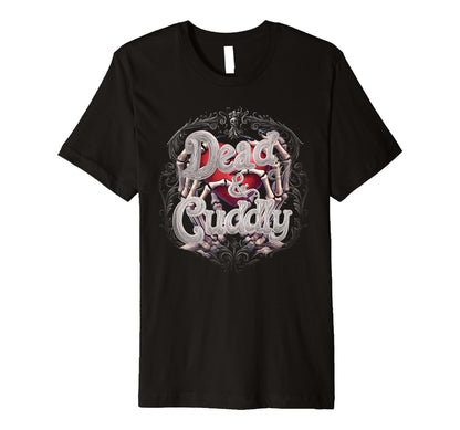 Mens Dead And Cuddly Gothic Alt Grunge T-Shirt - Streetwear Style Unisex - T-Shirt, Sweatshirt, Hoodie