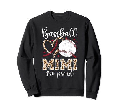 Baseball Mimi So Proud Grandma Mimi Sweatshirt - Minimalist Print Unisex - T-Shirt, Sweatshirt, Hoodie