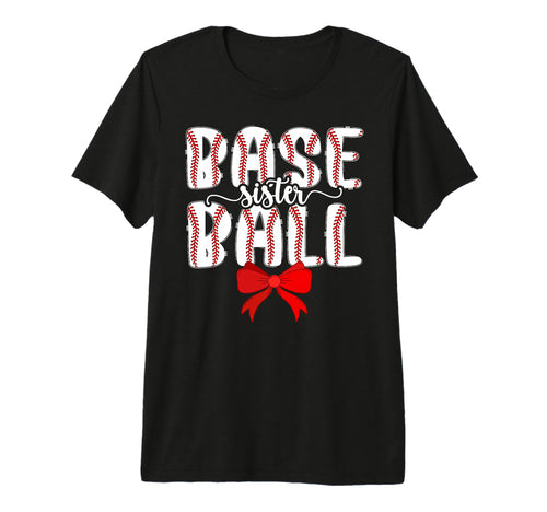Baseball Sister Coquette Baseball T-Shirt - Novelty Apparel for Adults - T-Shirt, Sweatshirt, Hoodie
