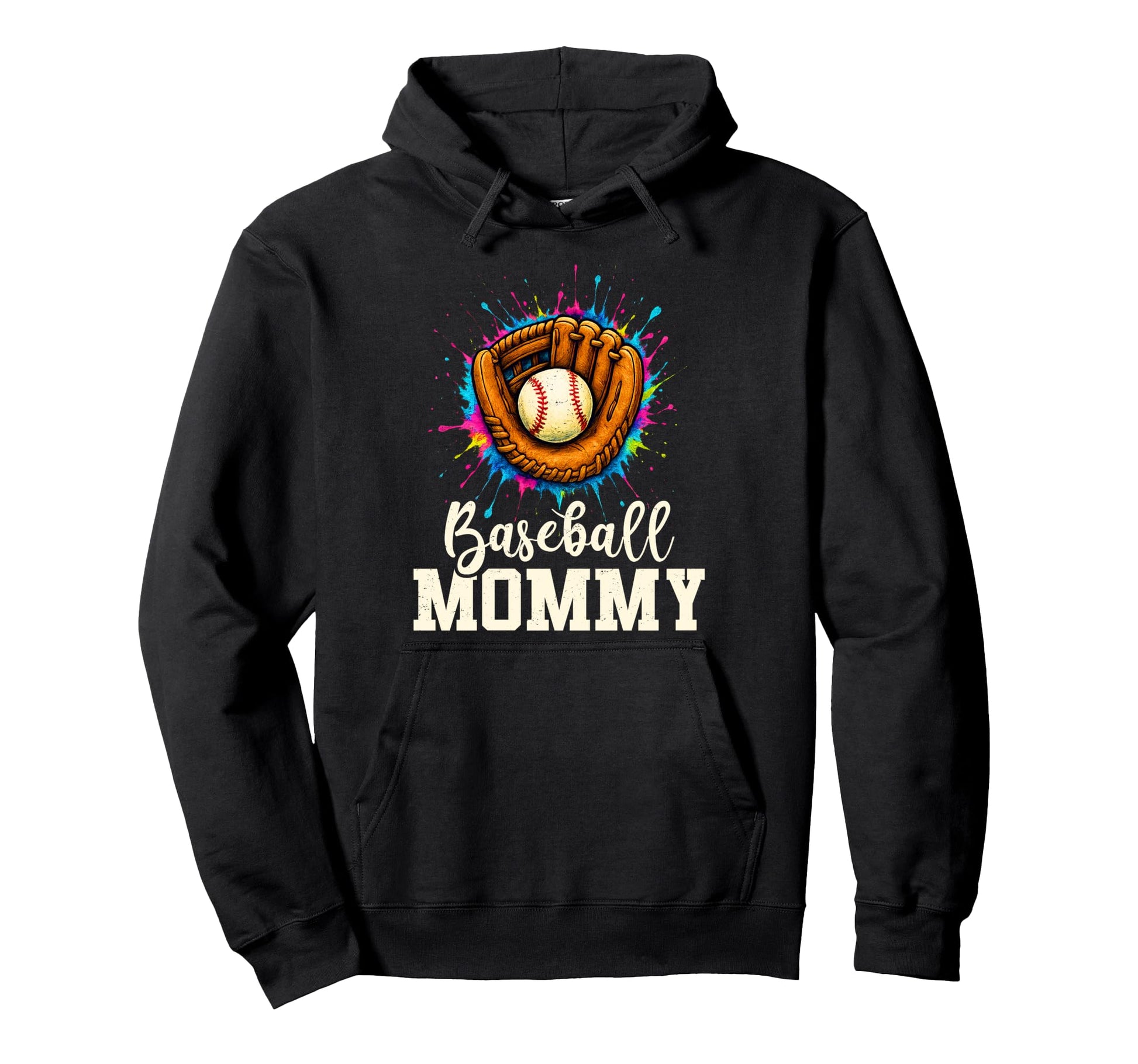 Baseball Mommy Baseball Player Colorful Hoodie - Trendy Graphic Unisex - T-Shirt, Sweatshirt, Hoodie
