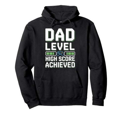 Dad Level High Score Achieved Fun Hoodie - Minimalist Print Men Women - T-Shirt, Sweatshirt, Hoodie